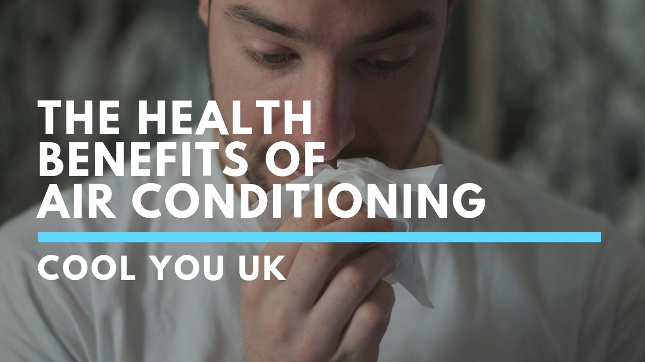 The Health Benefits of Air Conditioning